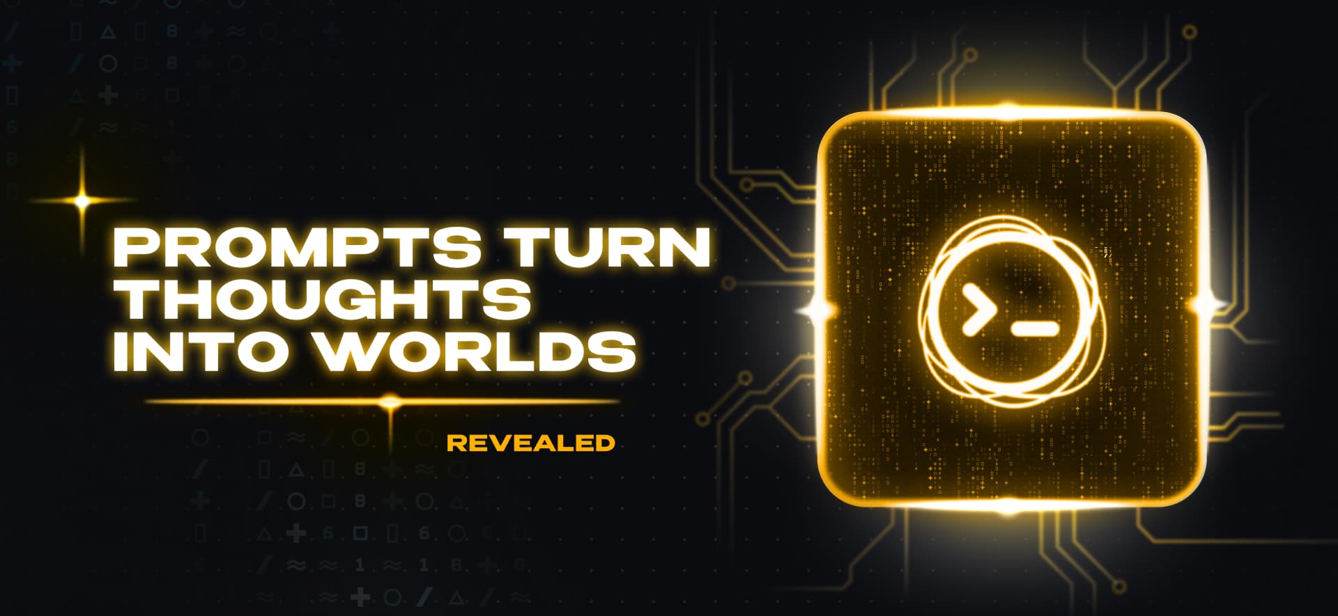 AI Season Card 10: Turn Prompts into Worlds